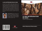 LA BIO-DÉTÉRIORATION DU BOIS