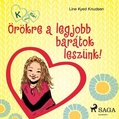 Cover K, mint Klári 1. – Örökre a legjobb barátok leszünk! (MP3-Download)