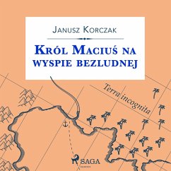Król Maciuś na wyspie bezludnej (MP3-Download) - Korczak, Janusz