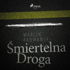 Śmiertelna droga (MP3-Download) - Radwański, Marcin