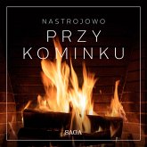 Nastrojowo - Przy kominku (MP3-Download)