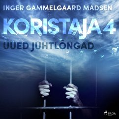 Koristaja 4: Uued juhtlõngad (MP3-Download) - Madsen, Inger Gammelgaard