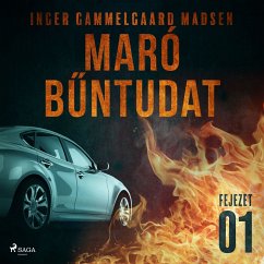 Maró bűntudat – 1. fejezet (MP3-Download) - Madsen, Inger Gammelgaard