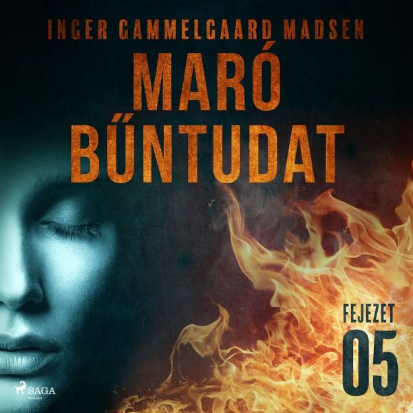 Maró bűntudat – 5. fejezet (MP3-Download)