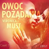 Owoc pożądania III - opowiadanie erotyczne (MP3-Download)