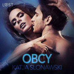 Obcy - opowiadanie erotyczne (MP3-Download) - Slonawski, Katja
