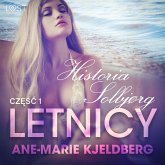 Letnicy 1: Historia Solbjørg - opowiadanie erotyczne (MP3-Download)