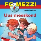 FC Mezzi 1: Uus meeskond (MP3-Download)