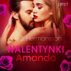Walentynki: Amanda - opowiadanie erotyczne (MP3-Download)