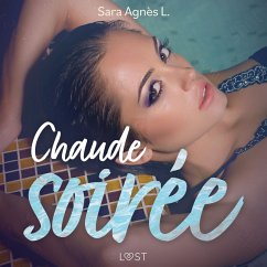 Chaude soirée – Une nouvelle érotique (MP3-Download) - L, Sara Agnès