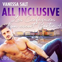 All inclusive - Les Confessions d'un escort Partie 4 (MP3-Download) - Salt, Vanessa