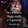 Saga rodu z Lipowej 5: Ścieżki zła... - Bild 1