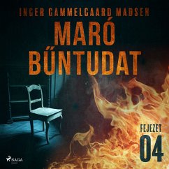 Maró bűntudat – 4. fejezet (MP3-Download) - Madsen, Inger Gammelgaard