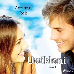 Uwikłani. Tom 1 (MP3-Download) - Rak, Adriana