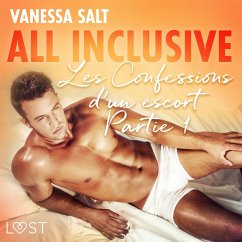 All Inclusive - Les Confessions d'un escort Partie 1 (MP3-Download) - Salt, Vanessa