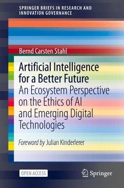 Artificial Intelligence for a Better Future - Stahl, Bernd Carsten