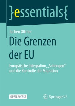 Die Grenzen der EU - Oltmer, Jochen