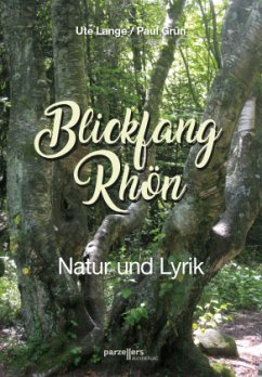 Blickfang Rhön - Lange, Ute;Grün, Paul