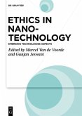 Ethics in Nanotechnology / Ethics in Nanotechnology