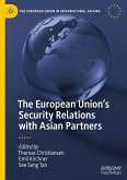 The European Union¿s Security Relations with Asian Partners