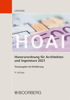 HOAI - Honorarordnung für Architekten und Ingenieure 2021 - Lindner, Markus