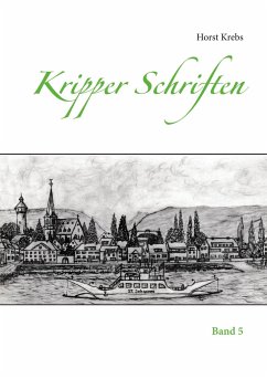 Kripper Schriften - Krebs, Horst