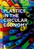 Plastics in the Circular Economy