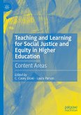 Teaching and Learning for Social Justice and Equity in Higher Education