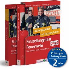 Einstellungstest Feuerwehr: Prüfungspaket mit Testsimulation - Guth, Kurt;Mery, Marcus;Mohr, Andreas