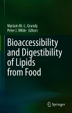Bioaccessibility and Digestibility of Lipids from Food (eBook, PDF)