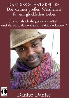 Cover DANTSES SCHATZKELLER - Die kleinen großen Weisheiten für ein glückliches Leben (eBook, ePUB)