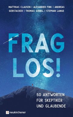 Frag los! (eBook, ePUB) - Clausen, Matthias; Fink, Alexander; Gerstacker, Andreas; Giebel, Thomas; Lange, Stephan