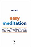 Easy Meditation (eBook, ePUB) Easy Meditation (eBook, ePUB)