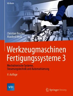 Werkzeugmaschinen Fertigungssysteme 3 (eBook, PDF) - Brecher, Christian; Weck, Manfred
