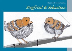 Siegfried & Sebastian (eBook, ePUB) - Stockmann, Bernd