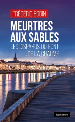 Meurtres aux Sables (eBook, ePUB) - Bodin, Frédéric