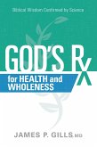 God's Rx for Health and Wholeness (eBook, ePUB)