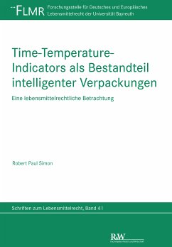 Time-Temperature-Indicators als Bestandteil intelligenter Verpackungen (eBook, PDF) - Simon, Robert Paul