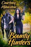 Bounty Hunters (eBook, ePUB) Bounty Hunters (eBook, ePUB)