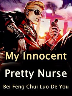 Cover My Innocent Pretty Nurse (eBook, ePUB)