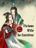 Vicious Wife So Carefree (eBook, ePUB)