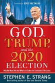 God, Trump, and the 2020 Election (eBook, ePUB)