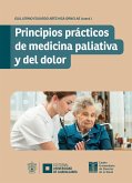 Principios prácticos de medicina paliativa y del dolor (eBook, ePUB)