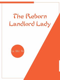 Reborn Landlord Lady (eBook, ePUB) - ShiNv, Lu