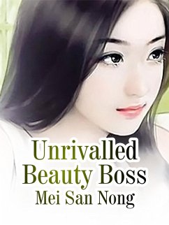 Cover Unrivalled Beauty Boss (eBook, ePUB)