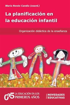 La planificación en la educación infantil (eBook, PDF) - Urcola, Diana; Amine Habichayn, Laura; Kac, Mónica; Callegari, Griselda; Gaitán, Susana