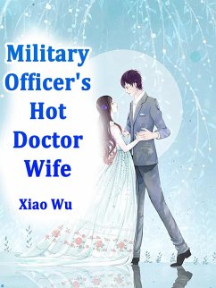 Cover Military Officer's Hot Doctor Wife (eBook, ePUB)