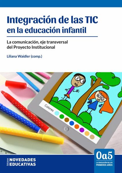 Integración de las TIC en la educación infantil (eBook, PDF)
