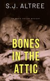 Bones in the Attic (Angie Taylor Mystery, #3) (eBook, ePUB)