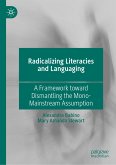 Radicalizing Literacies and Languaging (eBook, PDF)
